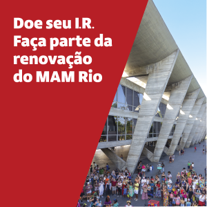 Doe seu IR para o MAM Rio