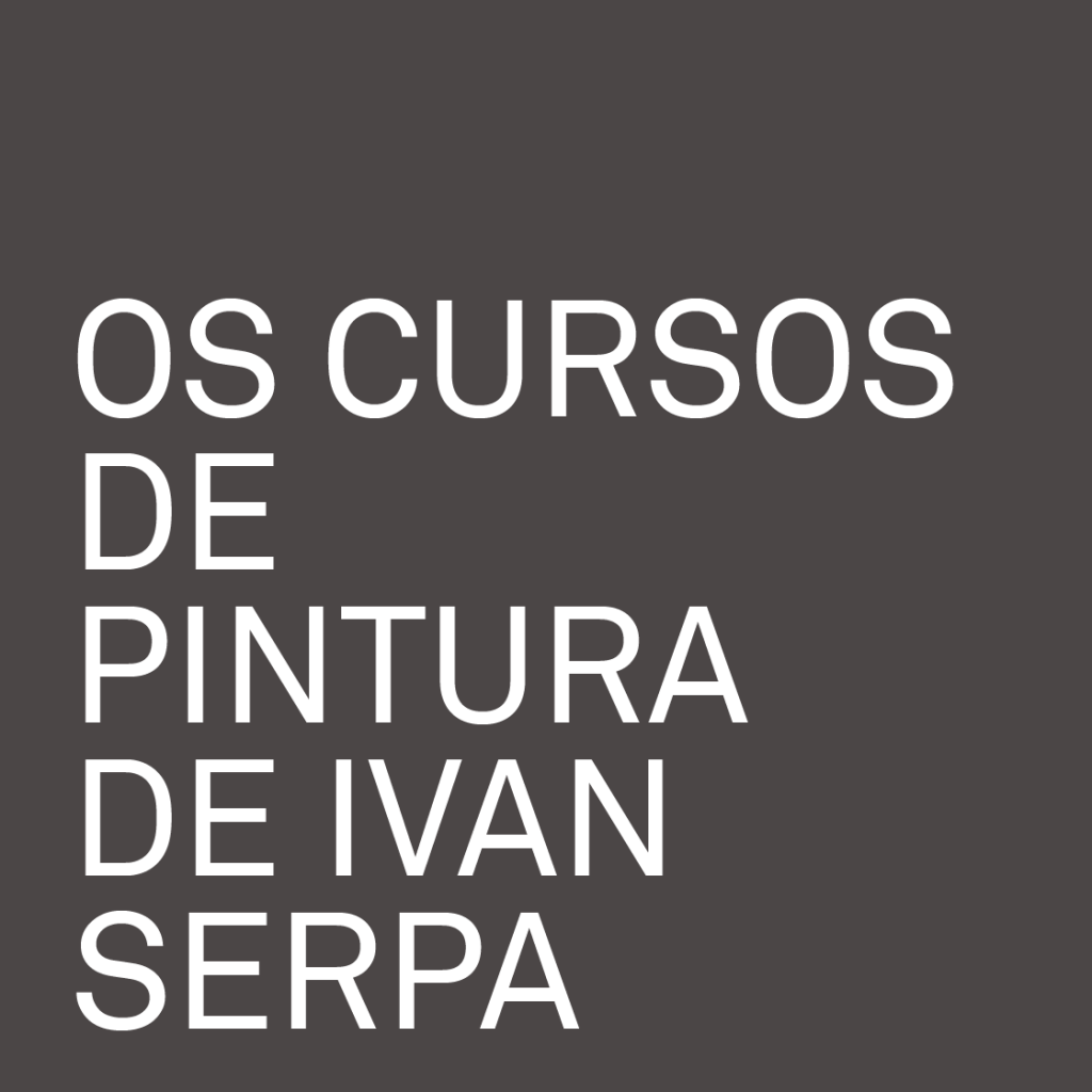 OS CURSOS DE PINTURA DE IVAN SERPA