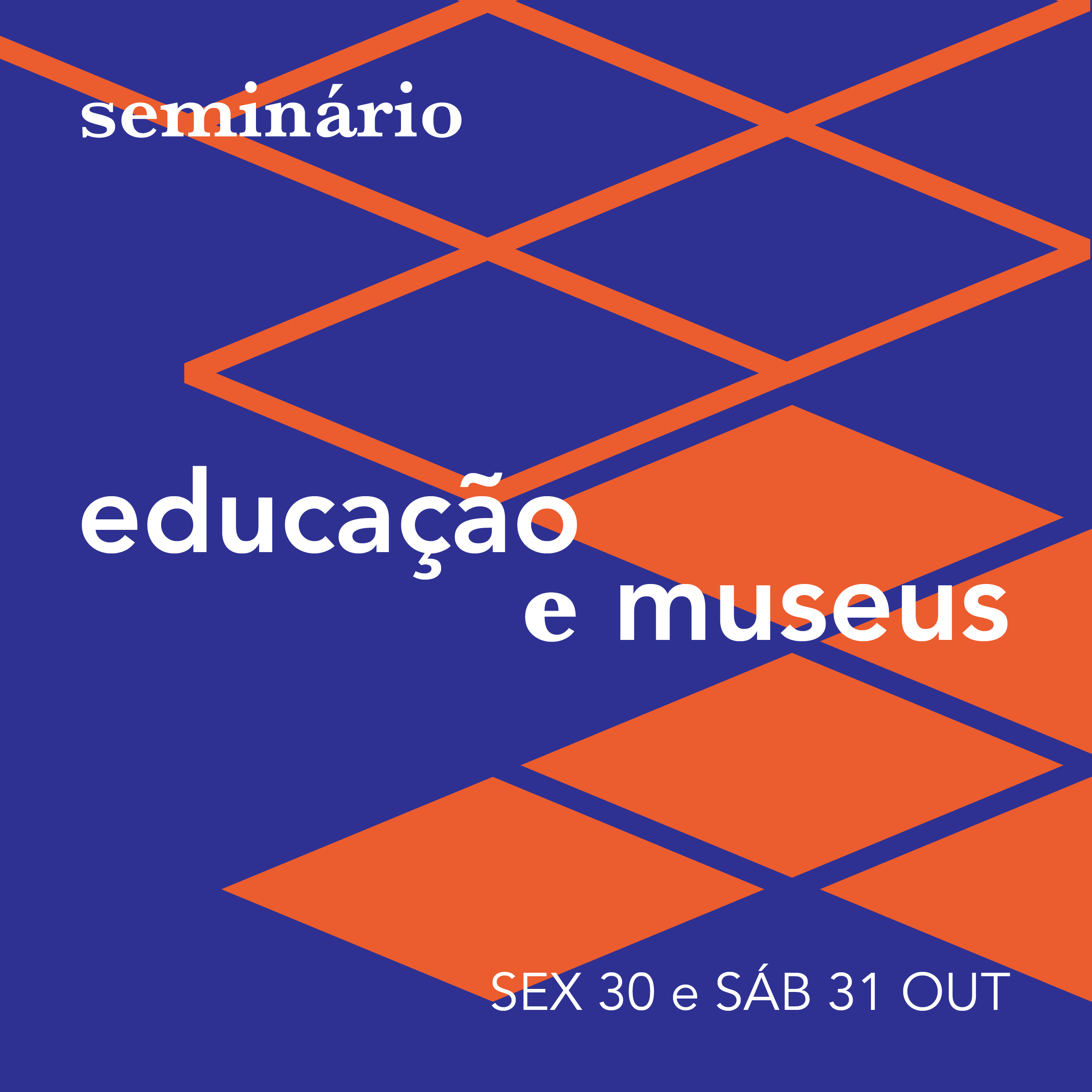 Inscrições abertas para seminário internacional no museu