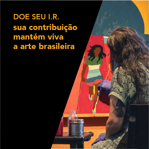 Doe seu I.R. e ajude a preservar o acervo do MAM Rio